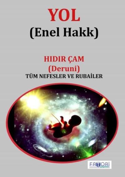 Yol (Enel Hakk) Hıdır Çam