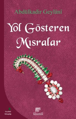 Yol Gösteren Mısralar Abdülkadir Geylani