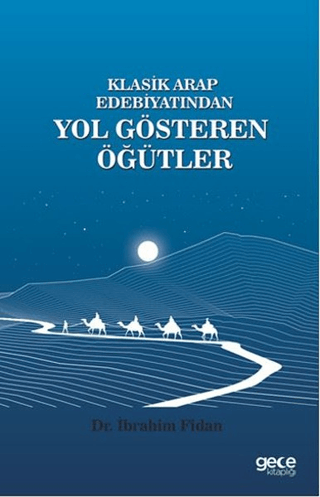 Yol Gösteren Öğütler İbrahim Fidan