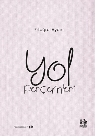 Yol Perçemleri Ertuğrul Aydın