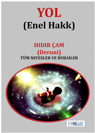 Yol (Enel Hakk) Hıdır Çam