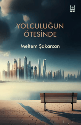 Yolculuğun Ötesinde Meltem Şakarcan