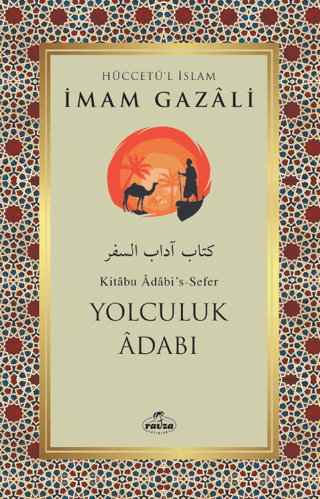 Yolculuk Adabı İmam Gazali