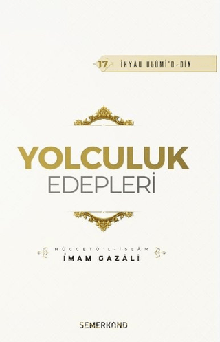 Yolculuk Edepleri İmam Gazali