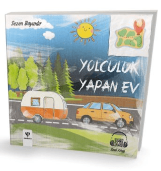 Yolculuk Yapan Ev - Sesli Kitap Sezen Bayındır