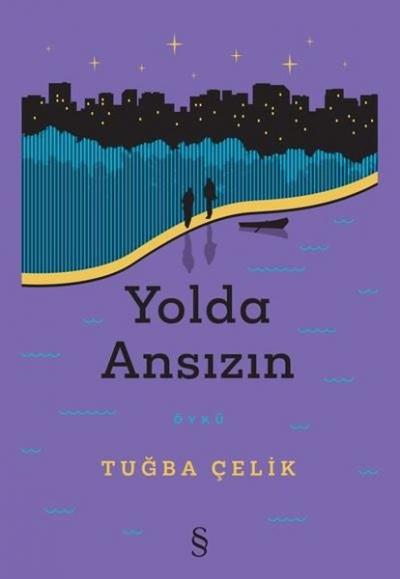 Yolda Ansızın Tuğba Çelik