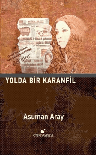 Yolda Bir Karanfil Asuman Aray