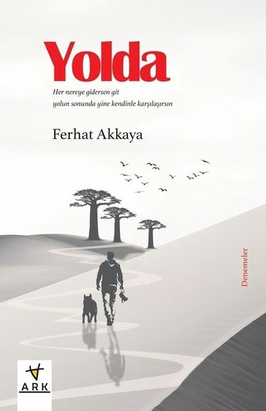 Yolda Ferhat Akkaya