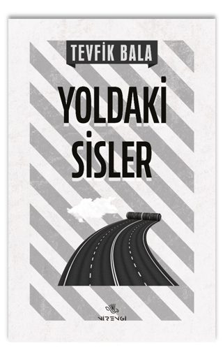 Yoldaki Sisler Tevfik Bala