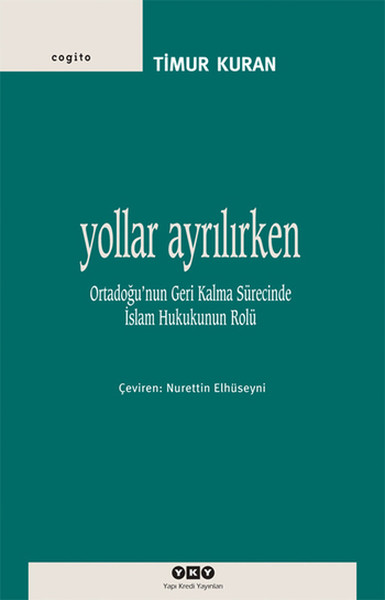 Yollar Ayrılırken %29 indirimli Timur Kuran