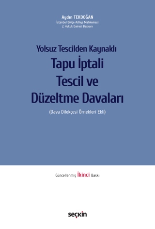 Yolsuz Tescilden Kaynaklı - Yolsuz Tescilden Kaynaklı (Ciltli) Aydın T