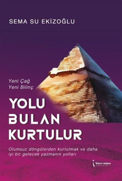 Yolu Bulan Kurtulur - Yeni Çağ Yeni Bilinç Birol Ganioğlu