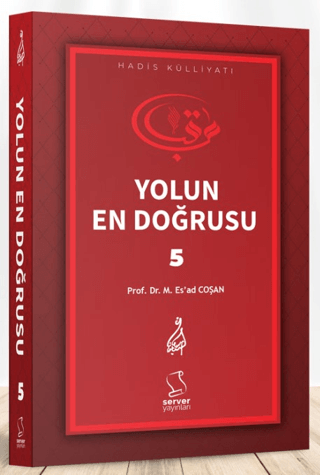 Yolun En Doğrusu - 5 Mahmud Es'ad Coşan