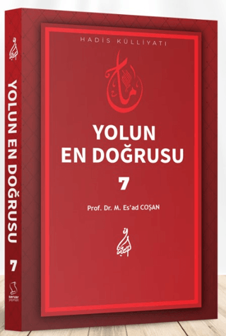 Yolun En Doğrusu - 7 Mahmud Es'ad Coşan