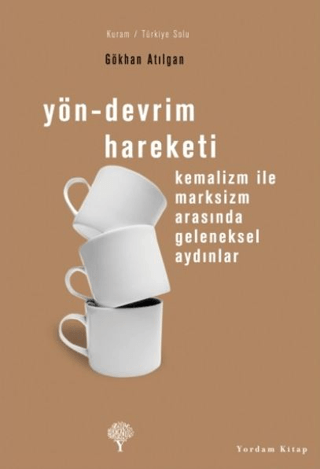 Yön-Devrim Hareketi %29 indirimli Gökhan Atılgan