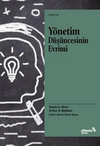 Yönetim Düşüncesinin Evrimi Daniel A. Wren