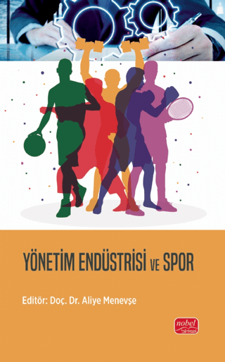 Yönetim Endüstrisi ve Spor Kolektif