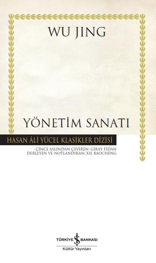 Yönetim Sanatı - Hasan Ali Yücel Klasikler (Ciltli) Wu Jing