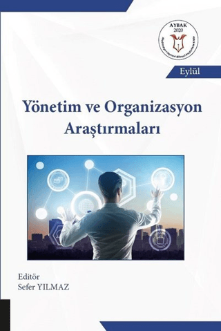 Yönetim ve Organizasyon Araştırmaları Sefer Yılmaz