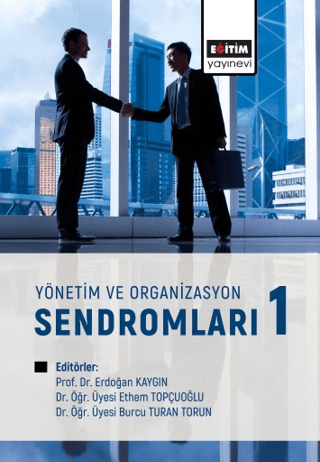 Yönetim ve Organizasyon Sendromları Kolektif