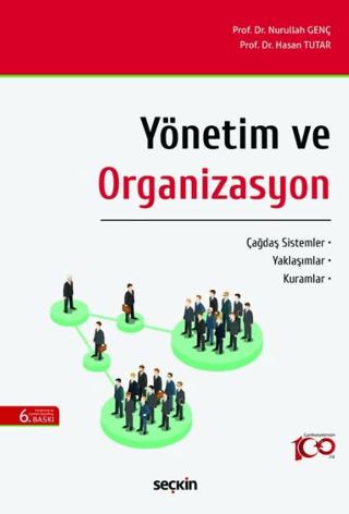 Yönetim ve Organizasyon Nurullah Genç