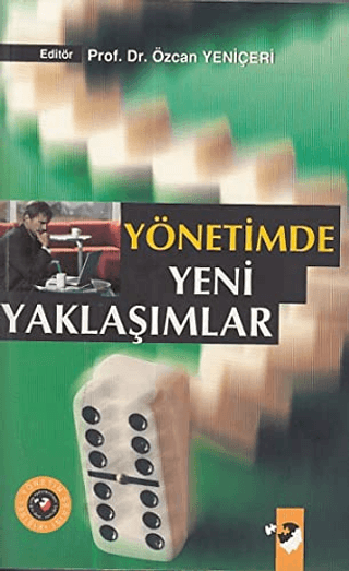 Yönetimde Yeni Yaklaşımlar Özcan Yeniçeri