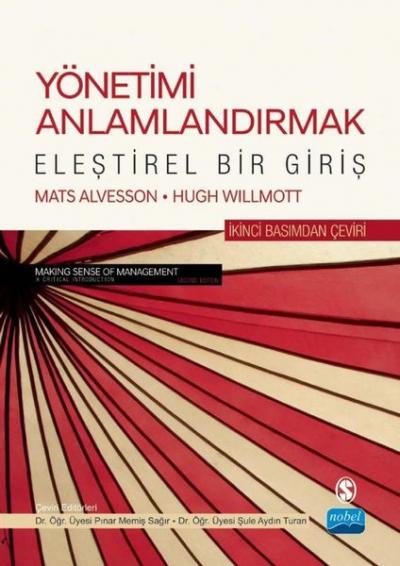 Yönetimi Anlamlandırmak - Eleştirel Bir Giriş Hugh Willmott