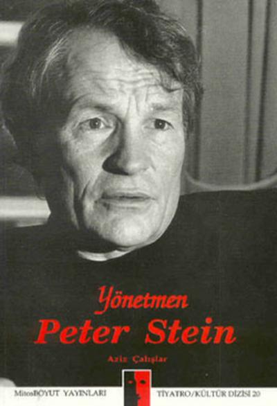 Yönetmen Peter Stein %25 indirimli Aziz Çalışlar