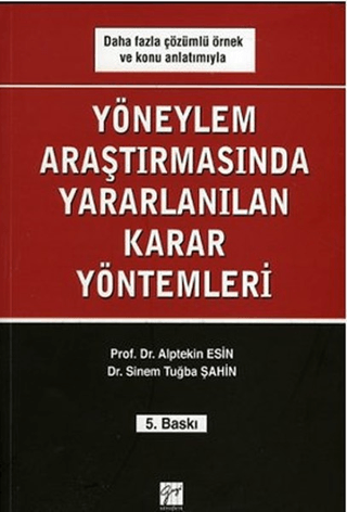 Yöneylem Araştırmalarında Yararlanılan Karar Yöntemleri %5 indirimli A