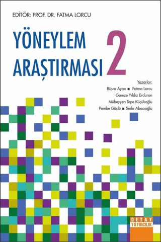 Yöneylem Araştırması 2 Fatma Lorcu