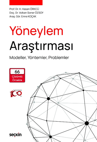 Yöneylem Araştırması Modeller, Yöntemler, Problemler Hacı Hasan Örkcü