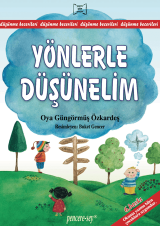 Yönlerle Düşünelim Oya Güngörmüş Özkardeş