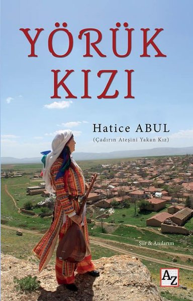 Yörük Kızı Hatice Abul