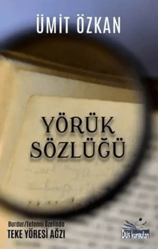 Yörük Sözlüğü Ümit Özkan