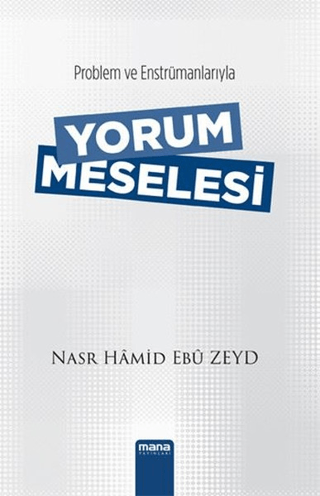 Yorum Meselesi Nasr Hamid Ebu Zeyd