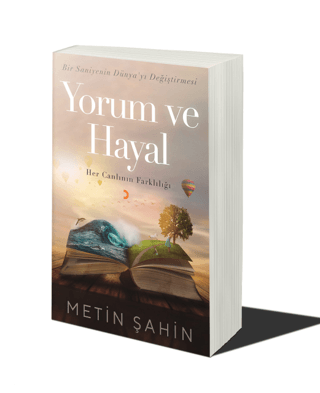 Yorum ve Hayal Metin Şahin