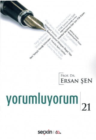 Yorumluyorum - 21 Ersan Şen