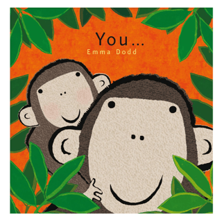 You... (Emma Dodd Series) Emma Dodd