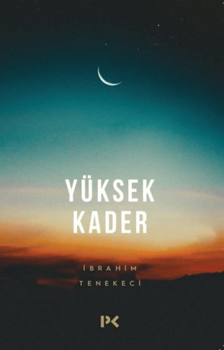 Yüksek Kader İbrahim Tenekeci