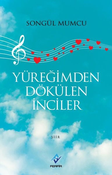 Yüreğimden Dökülen İnciler Songül Mumcu