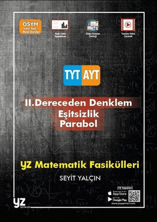 Matematik Fasikülleri 2. Dereceden Denklem, Eşitsizlik, Parabol Seyit 