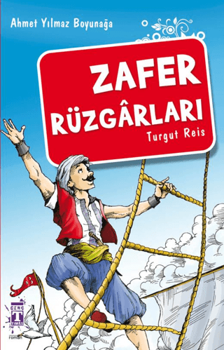 Zafer Rüzgarları-Akdeniz Fatihi Turgut Reis %28 indirimli Ahmet Yılmaz