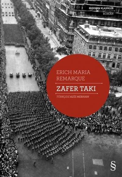 Zafer Takı - Modern Klasikler Eric Maria Remarque