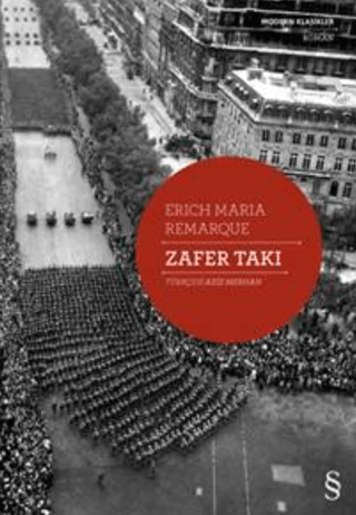 Zafer Takı - Modern Klasikler Eric Maria Remarque