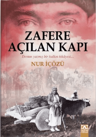 Zafere Açılan Kapı Nur İçözü