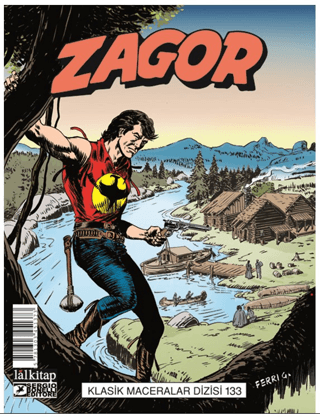 Zagor Klasik Maceralar Cilt 133 Moreno Burattini