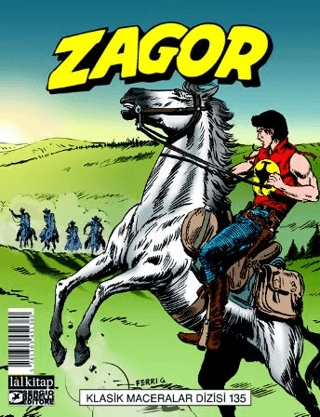 Zagor Klasik Maceralar Cilt 135 Moreno Burattini