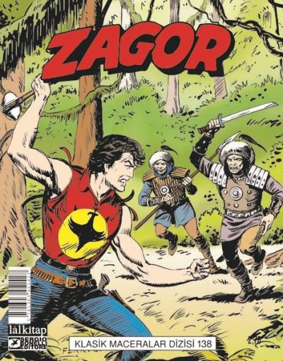 Zagor Klasik Maceralar Cilt 138 Moreno Burattini