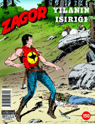 Zagor Sayı: 150 Yılanın Isırığı Luigi Mignacco