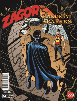 Zagor Sayı: 229 - Rakosi'yi Ararken Jacopo Rauch